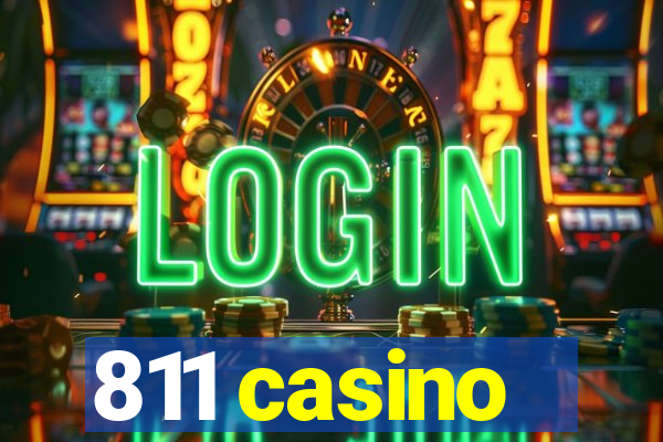 811 casino